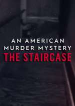 Watch An American Murder Mystery: The Staircase M4ufree