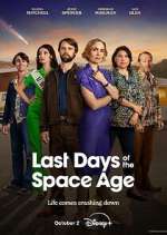 Watch Last Days of the Space Age M4ufree