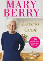 Watch Mary Berry - Love to Cook M4ufree