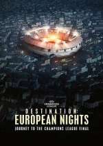 Watch Destination: European Nights M4ufree