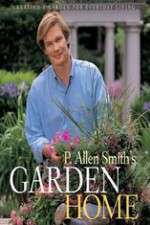 Watch P Allen Smiths Garden Home M4ufree