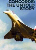 Watch Concorde: The Untold Story M4ufree