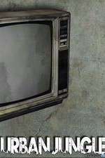 Watch Urban Jungle (US) M4ufree