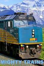 Watch Mighty Trains M4ufree