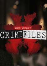 Watch David Wilson's Crime Files M4ufree