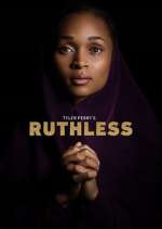 Watch Tyler Perry's Ruthless M4ufree
