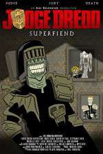 Watch Judge Dredd: Superfiend M4ufree