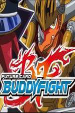 Watch Future Card Buddyfight M4ufree