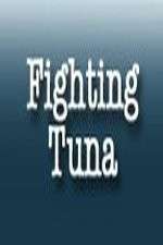 Watch Fighting Tuna M4ufree