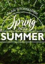 Watch Alan Titchmarsh: Spring Into Summer M4ufree