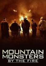 Watch Mountain Monsters: By the Fire M4ufree