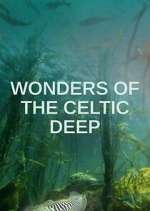 Watch Wonders of the Celtic Deep M4ufree