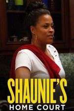 Watch Shaunie's Home Court M4ufree