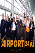 Watch Airport 247 Miami M4ufree