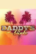Watch Daddys Girls M4ufree