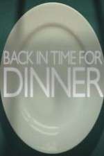 Watch Back in Time for Dinner M4ufree