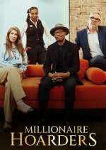 Watch Millionaire Hoarders M4ufree