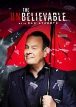 Watch The UnBelievable with Dan Aykroyd M4ufree