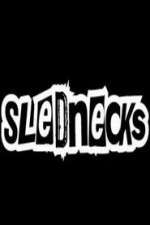 Watch Slednecks M4ufree