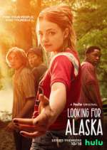 Watch Looking for Alaska M4ufree