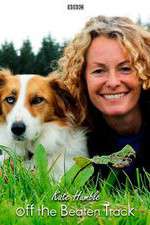 Watch Kate Humble: Off the Beaten Track M4ufree