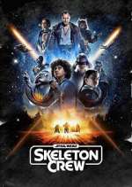 Watch Star Wars: Skeleton Crew M4ufree