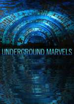 Watch Underground Marvels M4ufree