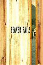 Watch Beaver Falls M4ufree