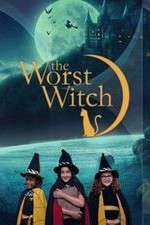 Watch The Worst Witch M4ufree