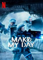 Watch Make My Day M4ufree