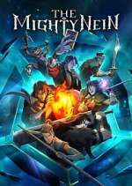 Watch The Mighty Nein M4ufree