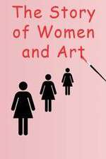 Watch The Story of Women and Art M4ufree