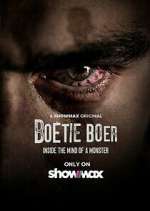 Watch Boetie Boer: Inside the Mind of a Killer M4ufree