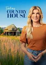 Watch Find My Country House M4ufree