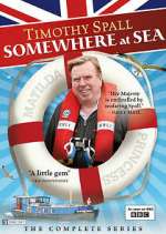 Watch Timothy Spall: Somewhere at Sea M4ufree