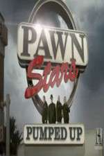 Watch Pawn Stars: Pumped Up M4ufree