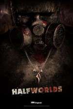 Watch Halfworlds M4ufree