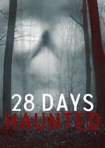 Watch 28 Days Haunted M4ufree