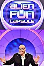 Watch Harry Hill's Alien Fun Capsule M4ufree