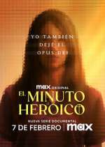 Watch El minuto heroico: Yo también dejé el Opus Dei M4ufree