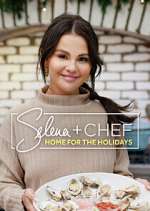Watch Selena + Chef: Home for the Holidays M4ufree