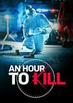 Watch An Hour to Kill M4ufree