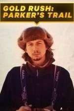 Watch Gold Rush: Parker's Trail M4ufree