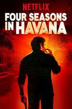 Watch Four Seasons in Havana M4ufree