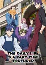 Watch The Daily Life of a Part-time Torturer M4ufree