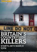 Watch Britain\'s Countryside Killers M4ufree