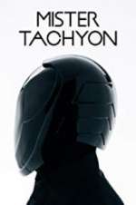 Watch Mister Tachyon M4ufree