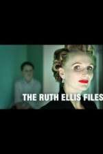 Watch The Ruth Ellis Files: A Very British Crime Story M4ufree