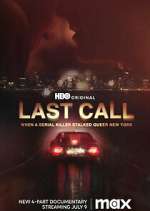 Watch Last Call: When a Serial Killer Stalked Queer New York M4ufree
