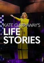 Watch Kate Garraway\'s Life Stories M4ufree